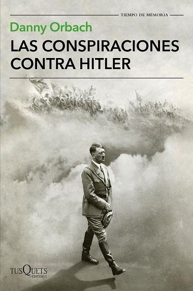 LAS CONSPIRACIONES CONTRA HITLER | 9788490665633 | ORBACH, DANNY | Llibreria L'Odissea - Libreria Online de Vilafranca del Penedès - Comprar libros