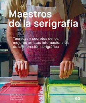 MAESTROS DE LA SERIGRAFÍA | 9788425231049 | AA VV | Llibreria Online de Vilafranca del Penedès | Comprar llibres en català