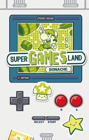 SUPER GAMES LAND | 9788491730118 | BONACHE RODRÍGUEZ, JUAN CARLOS | Llibreria Online de Vilafranca del Penedès | Comprar llibres en català