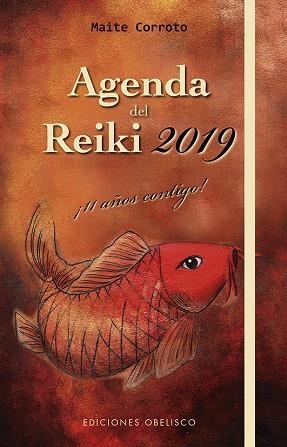 AGENDA DEL REIKI 2019 | 9788491113584 | CORROTO GARFIA, MAITE | Llibreria Online de Vilafranca del Penedès | Comprar llibres en català