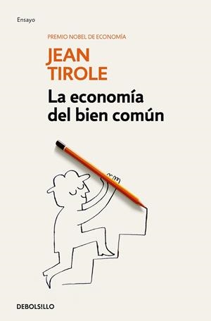 LA ECONOMÍA DEL BIEN COMÚN | 9788466344173 | TIROLE, JEAN | Llibreria L'Odissea - Libreria Online de Vilafranca del Penedès - Comprar libros
