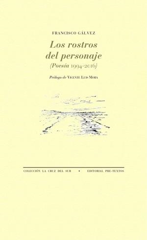 LOS ROSTROS DEL PERSONAJE | 9788417143602 | GÁLVEZ, FRANCISCO | Llibreria L'Odissea - Libreria Online de Vilafranca del Penedès - Comprar libros