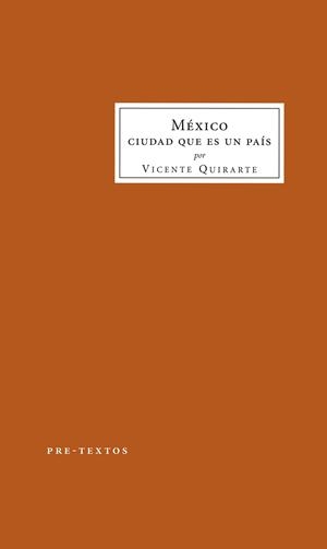 MÉXICO | 9788417143343 | QUIRARTE, VICENTE | Llibreria L'Odissea - Libreria Online de Vilafranca del Penedès - Comprar libros