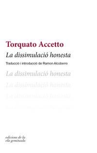 LA DISSIMULACIÓ HONESTA | 9788494856112 | ACCETTO, TORQUATO | Llibreria L'Odissea - Libreria Online de Vilafranca del Penedès - Comprar libros