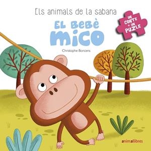 EL BEBÈ MICO | 9788416844760 | BONCENS, CHRISTOPHE | Llibreria L'Odissea - Libreria Online de Vilafranca del Penedès - Comprar libros