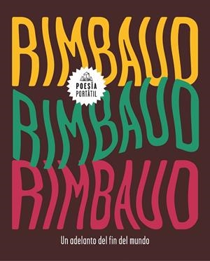 UN ADELANTO DEL FIN DEL MUNDO (FLASH POESÍA) | 9788439734840 | RIMBAUD, ARTHUR | Llibreria L'Odissea - Libreria Online de Vilafranca del Penedès - Comprar libros
