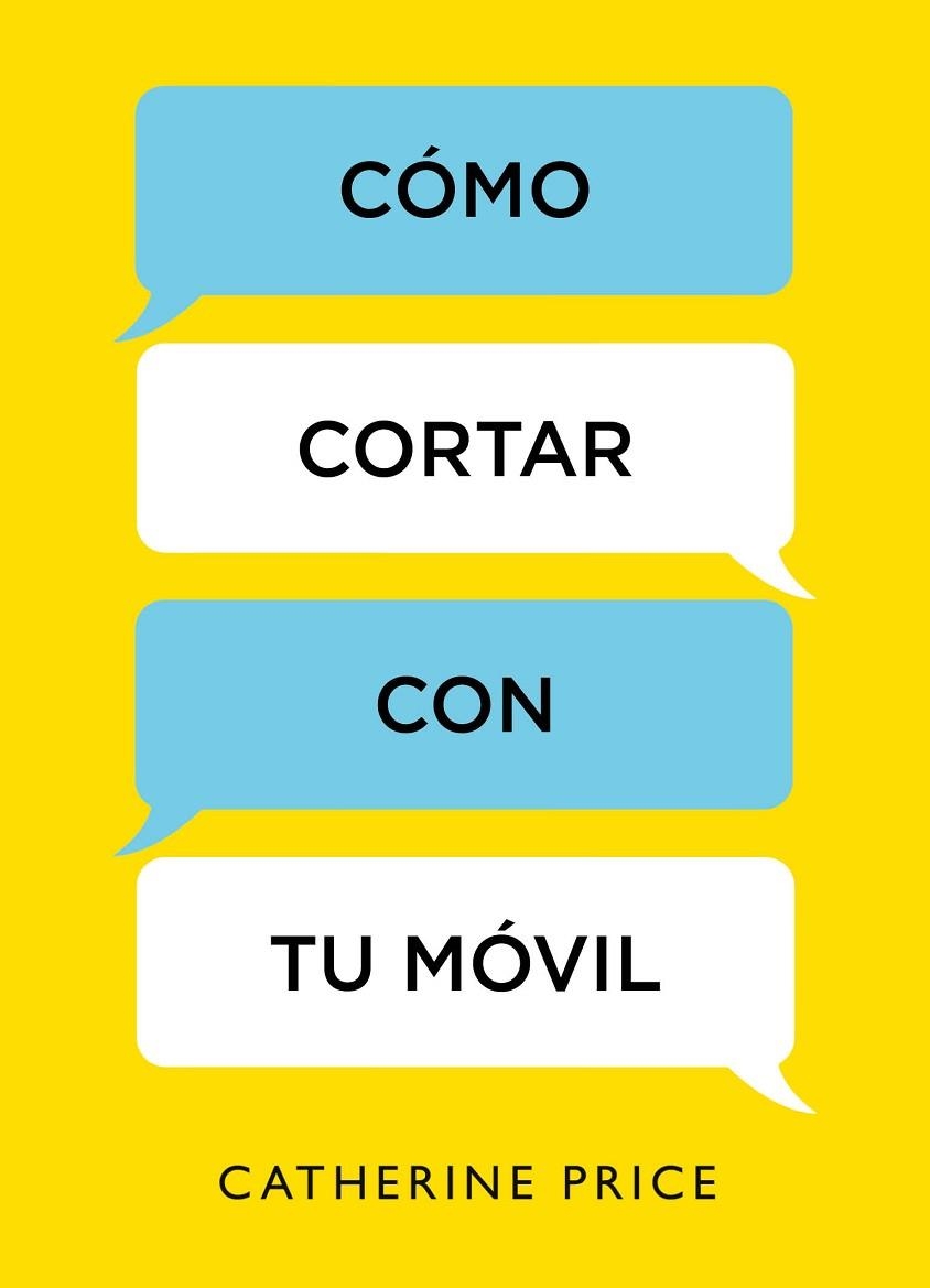 CÓMO CORTAR CON TU MÓVIL | 9788416895885 | PRICE, CATHERINE | Llibreria L'Odissea - Libreria Online de Vilafranca del Penedès - Comprar libros