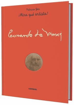 LEONARDO DA VINCI MIRA QUE ARTISTA | 9788491013594 | GEIS CONTI, PATRICIA | Llibreria Online de Vilafranca del Penedès | Comprar llibres en català