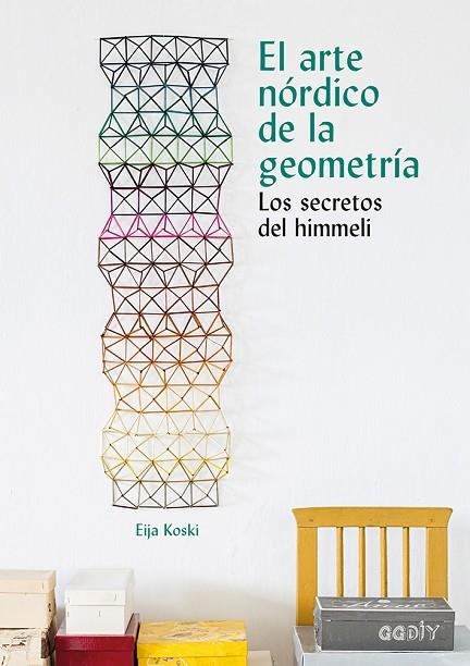 EL ARTE NÓRDICO DE LA GEOMETRÍA | 9788425230592 | KOSKI, EIJA | Llibreria L'Odissea - Libreria Online de Vilafranca del Penedès - Comprar libros