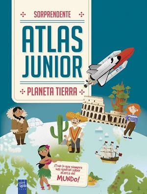 ATLAS JUNIOR PLANETA TIERRA | 9788408184669 | YOYO | Llibreria Online de Vilafranca del Penedès | Comprar llibres en català