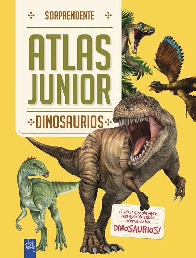 ATLAS JUNIOR DINOSAURIOS | 9788408184683 | YOYO | Llibreria Online de Vilafranca del Penedès | Comprar llibres en català