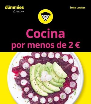 COCINA POR MENOS DE 2 EUROS PARA DUMMIES | 9788432904738 | LARAISON, EMILIE | Llibreria Online de Vilafranca del Penedès | Comprar llibres en català