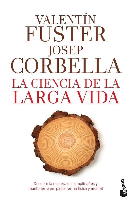 LA CIENCIA DE LA LARGA VIDA | 9788408193784 | FUSTER, VALENTÍN/CORBELLA, JOSEP | Llibreria L'Odissea - Libreria Online de Vilafranca del Penedès - Comprar libros