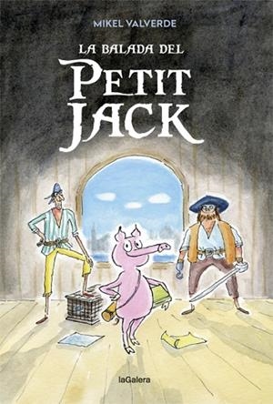 LA BALADA DEL PETIT JACK | 9788424663346 | VALVERDE, MIKEL | Llibreria Online de Vilafranca del Penedès | Comprar llibres en català