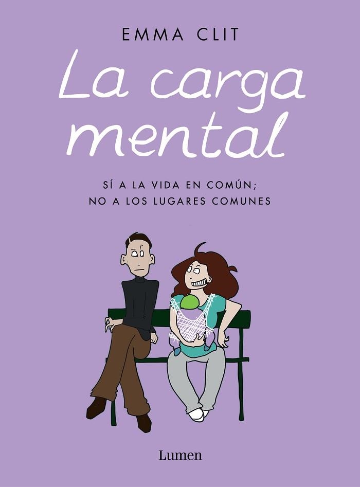 LA CARGA MENTAL | 9788426405517 | CLIT, EMMA | Llibreria L'Odissea - Libreria Online de Vilafranca del Penedès - Comprar libros