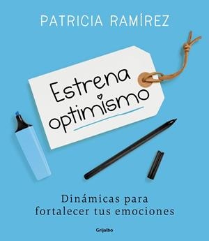 ESTRENA OPTIMISMO | 9788425356186 | RAMÍREZ, PATRICIA | Llibreria Online de Vilafranca del Penedès | Comprar llibres en català