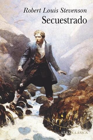 SECUESTRADO | 9788490654644 | STEVENSON, ROBERT LOUIS | Llibreria L'Odissea - Libreria Online de Vilafranca del Penedès - Comprar libros