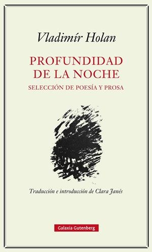 PROFUNDIDAD DE LA NOCHE | 9788417355463 | HOLAN, VLADIMÍR | Llibreria L'Odissea - Libreria Online de Vilafranca del Penedès - Comprar libros