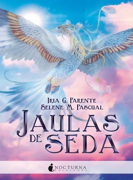JAULAS DE SEDA | 9788416858699 | G. PARENTE, IRIA/M. PASCUAL, SELENE | Llibreria L'Odissea - Libreria Online de Vilafranca del Penedès - Comprar libros