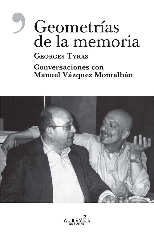 GEOMETRÍAS DE LA MEMORIA | 9788417077648 | TYRAS, GEORGES | Llibreria L'Odissea - Libreria Online de Vilafranca del Penedès - Comprar libros
