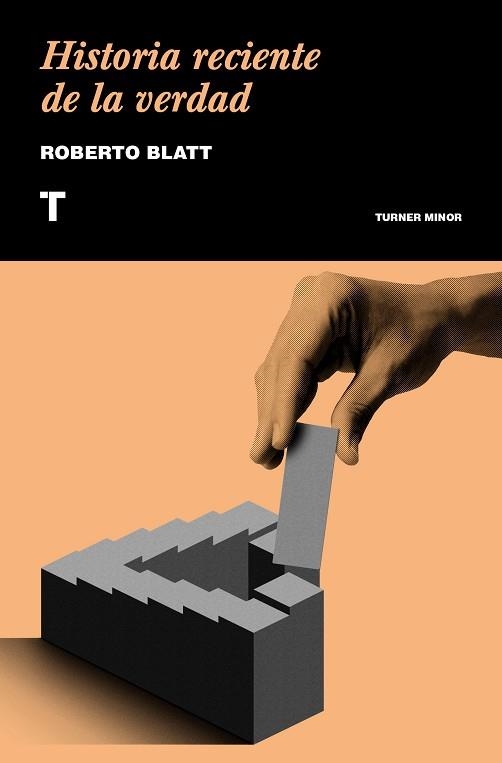 HISTORIA RECIENTE DE LA VERDAD | 9788417141639 | BLATT, ROBERTO | Llibreria L'Odissea - Libreria Online de Vilafranca del Penedès - Comprar libros