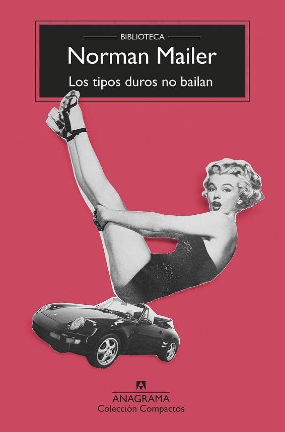 LOS TIPOS DUROS NO BAILAN | 9788433960238 | MAILER, NORMAN | Llibreria L'Odissea - Libreria Online de Vilafranca del Penedès - Comprar libros