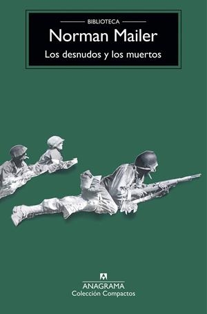 LOS DESNUDOS Y LOS MUERTOS | 9788433960245 | MAILER, NORMAN | Llibreria Online de Vilafranca del Penedès | Comprar llibres en català