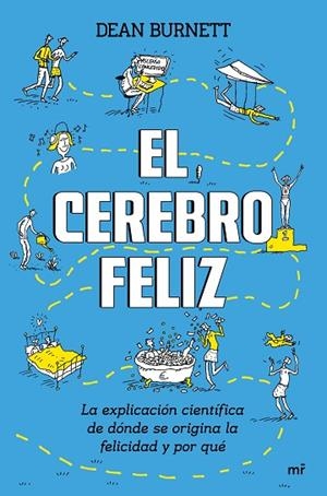 EL CEREBRO FELIZ | 9788427044791 | BURNETT, DEAN | Llibreria Online de Vilafranca del Penedès | Comprar llibres en català