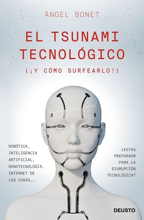 EL TSUNAMI TECNOLÓGICO | 9788423429677 | BONET CODINA, ANGEL | Llibreria L'Odissea - Libreria Online de Vilafranca del Penedès - Comprar libros