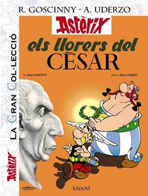 ASTERIX I OBELIX ELS LLORERS DEL CÈSAR LA GRAN COL.LECCIÒ | 9788469624517 | GOSCINNY, RENÉ | Llibreria Online de Vilafranca del Penedès | Comprar llibres en català