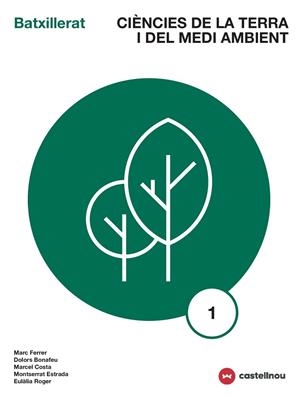 CIÈNCIES DE LA TERRA I DEL MEDI AMBIENT 1 | 9788417406189 | FERRER, MARC/BONAFEU, DOLORS/COSTA, MARCEL/ESTRADA, MONTSERRAT/ROGER, EULÀLIA | Llibreria L'Odissea - Libreria Online de Vilafranca del Penedès - Comprar libros