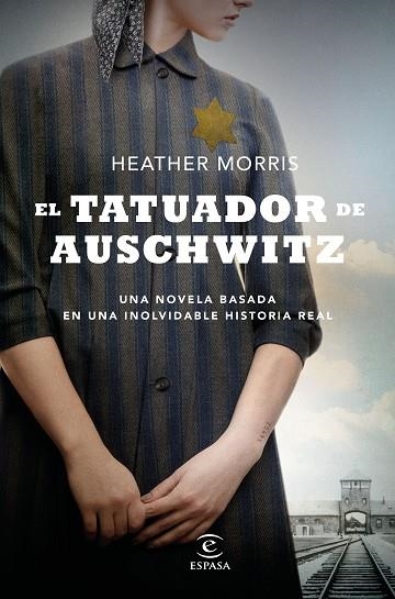 EL TATUADOR DE AUSCHWITZ | 9788467053616 | MORRIS, HEATHER | Llibreria L'Odissea - Libreria Online de Vilafranca del Penedès - Comprar libros