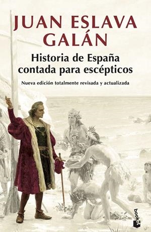 HISTORIA DE ESPAÑA CONTADA PARA ESCÉPTICOS | 9788408194835 | ESLAVA GALÁN, JUAN | Llibreria L'Odissea - Libreria Online de Vilafranca del Penedès - Comprar libros