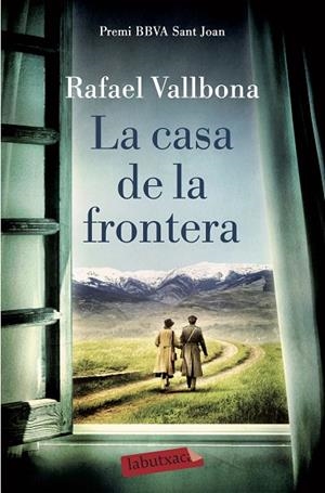 LA CASA DE LA FRONTERA | 9788417420178 | VALLBONA, RAFAEL | Llibreria L'Odissea - Libreria Online de Vilafranca del Penedès - Comprar libros