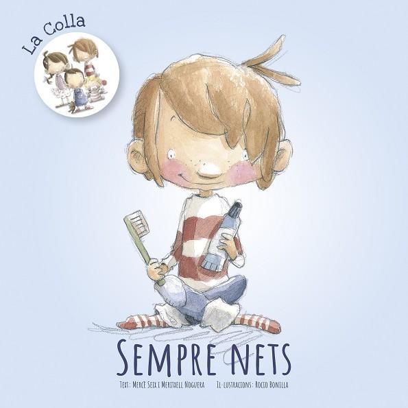 SEMPRE NETS | 9788416844838 | SEIX, MERCÈ/NOGUERA, MERITXELL | Llibreria L'Odissea - Libreria Online de Vilafranca del Penedès - Comprar libros