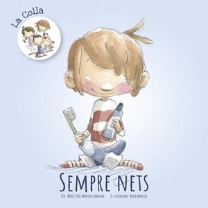 SEMPRE NETS | 9788416844838 | SEIX, MERCÈ/NOGUERA, MERITXELL | Llibreria Online de Vilafranca del Penedès | Comprar llibres en català