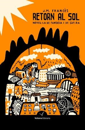 RETORN AL SOL | 9788494823817 | LADRON DE CEGAMA, JOSEP MARIA FRANCÈS | Llibreria L'Odissea - Libreria Online de Vilafranca del Penedès - Comprar libros