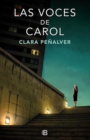 LAS VOCES DE CAROL | 9788466664165 | PEÑALVER, CLARA | Llibreria Online de Vilafranca del Penedès | Comprar llibres en català