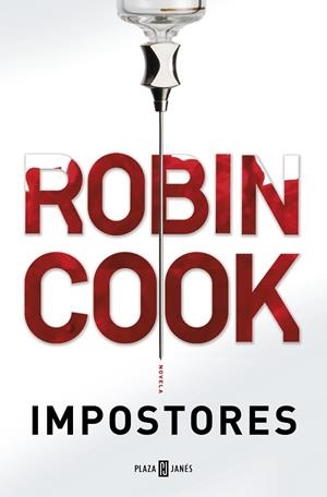 IMPOSTORES | 9788401018572 | COOK, ROBIN | Llibreria Online de Vilafranca del Penedès | Comprar llibres en català