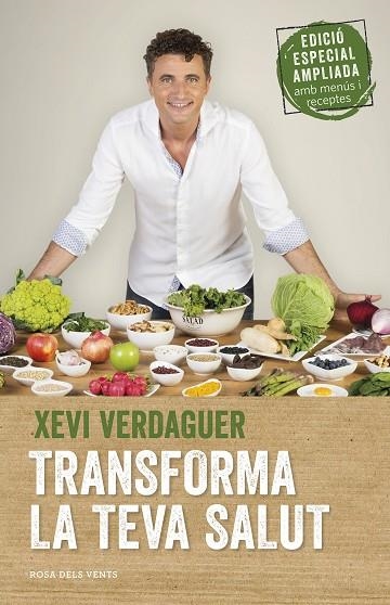TRANSFORMA LA TEVA SALUT (EDICIÓ AMPLIADA) | 9788417444464 | VERDAGUER, XEVI | Llibreria L'Odissea - Libreria Online de Vilafranca del Penedès - Comprar libros
