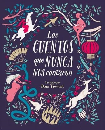 LOS CUENTOS QUE NUNCA NOS CONTARON | 9788416588831 | AA. VV. | Llibreria L'Odissea - Libreria Online de Vilafranca del Penedès - Comprar libros
