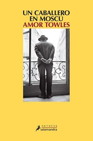UN CABALLERO EN MOSCÚ | 9788498388985 | TOWLES, AMOR | Llibreria L'Odissea - Libreria Online de Vilafranca del Penedès - Comprar libros