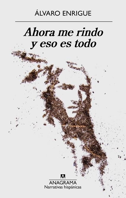 AHORA ME RINDO Y ESO ES TODO | 9788433998620 | ENRIGUE, ÁLVARO | Llibreria Online de Vilafranca del Penedès | Comprar llibres en català