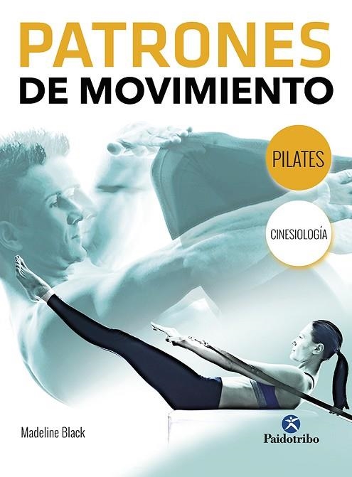 PATRONES DE MOVIMIENTO | 9788499107288 | BLACK, MADELINE | Llibreria L'Odissea - Libreria Online de Vilafranca del Penedès - Comprar libros