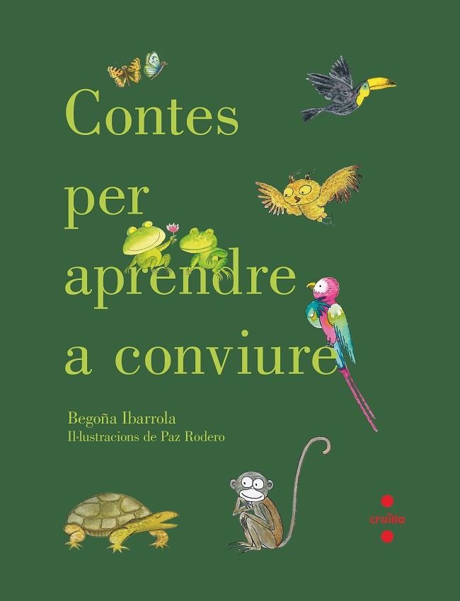 CONTES PER APRENDRE A CONVIURE | 9788466144193 | IBARROLA, BEGOÑA | Llibreria L'Odissea - Libreria Online de Vilafranca del Penedès - Comprar libros