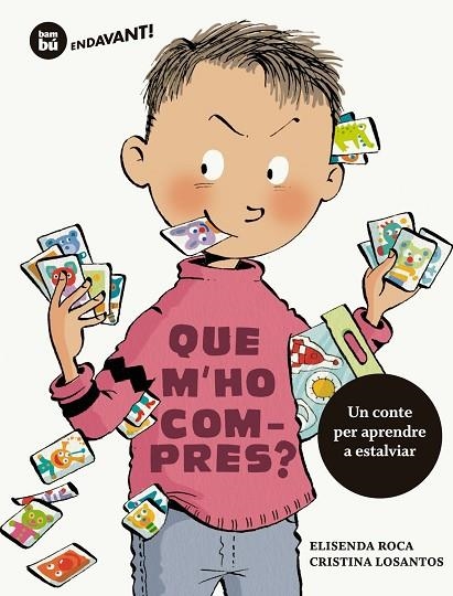QUE M'HO COMPRES ? | 9788483435564 | ROCA, ELISENDA | Llibreria L'Odissea - Libreria Online de Vilafranca del Penedès - Comprar libros