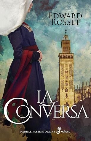 LA CONVERSA | 9788435063302 | ROSSET, EDWARD | Llibreria L'Odissea - Libreria Online de Vilafranca del Penedès - Comprar libros