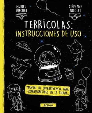 TERRÍCOLAS: INSTRUCCIONES DE USO | 9788469847312 | ZÜRCHER, MURIEL | Llibreria Online de Vilafranca del Penedès | Comprar llibres en català