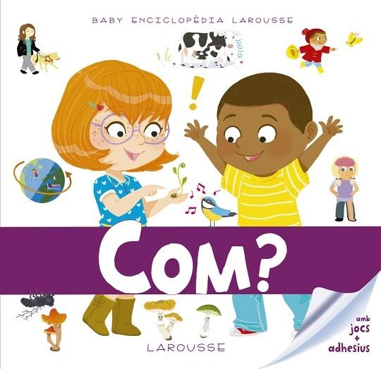 BABY ENCICLOPÈDIA COM? | 9788416984961 | LAROUSSE EDITORIAL | Llibreria Online de Vilafranca del Penedès | Comprar llibres en català