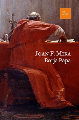 BORJA PAPA | 9788475887234 | MIRA, JOAN FRANCESC | Llibreria L'Odissea - Libreria Online de Vilafranca del Penedès - Comprar libros